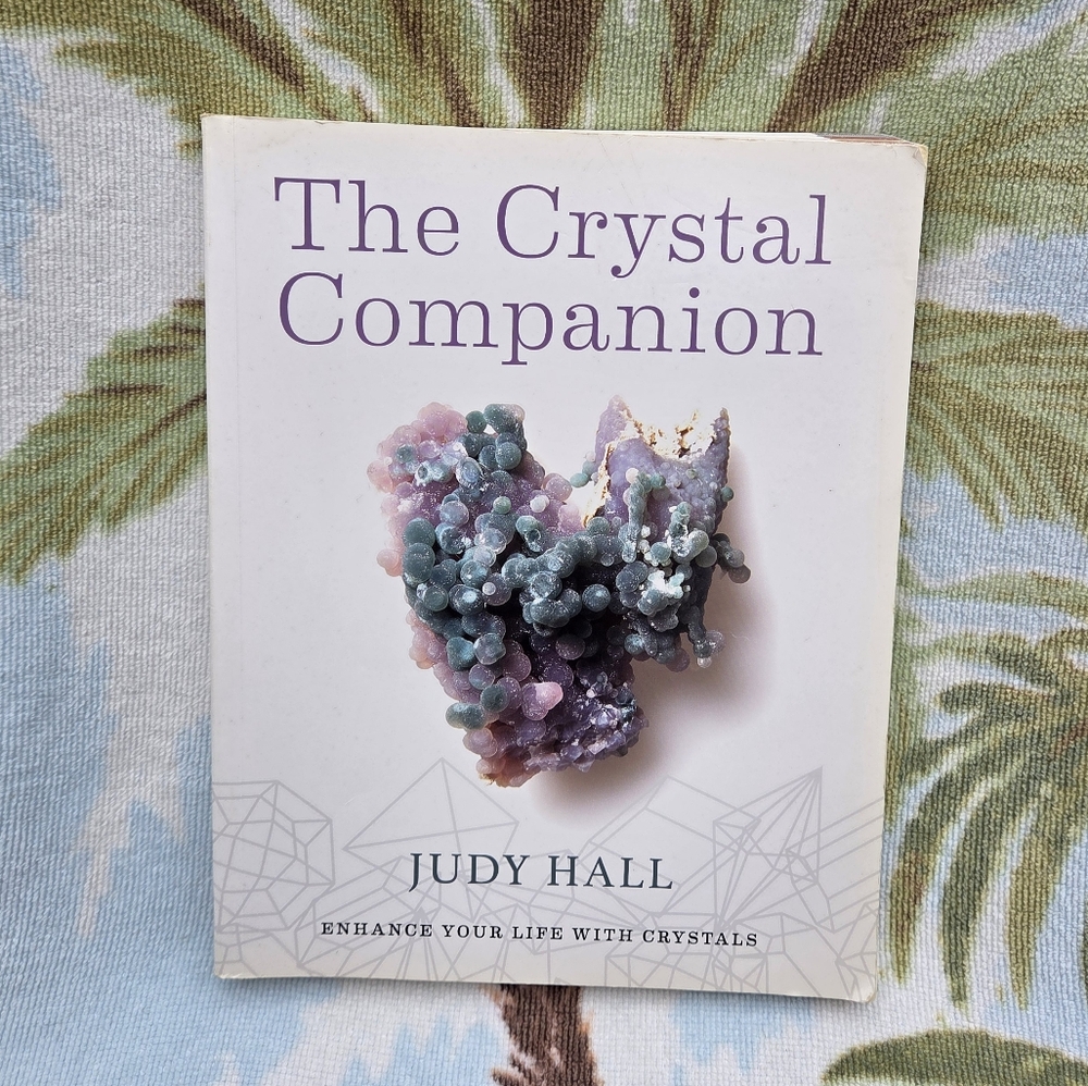 The Crystal Companion By Judy Hall